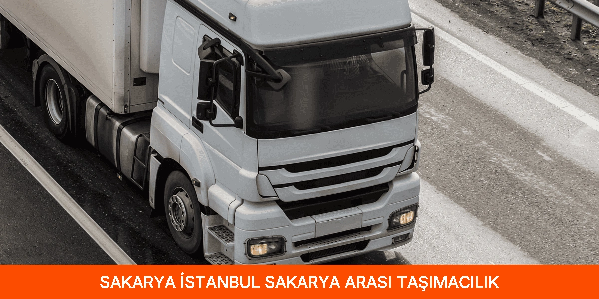 İstanbul Sakarya Arası Taşımacılık