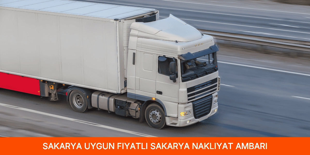 Uygun Fiyatlı Sakarya Nakliyat Ambarı